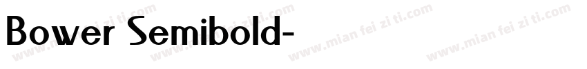 Bower Semibold字体转换